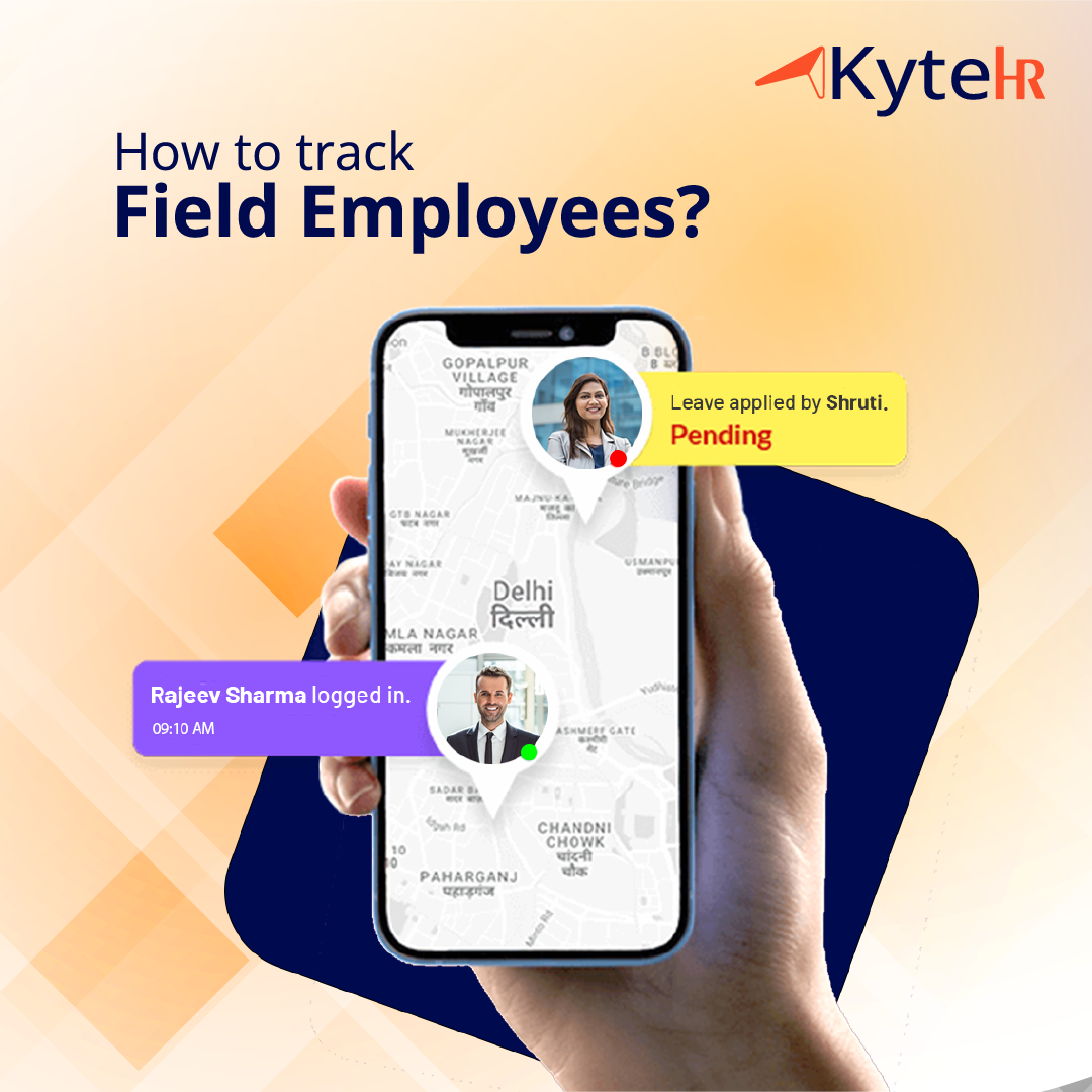 How to Track Field Employees ?
