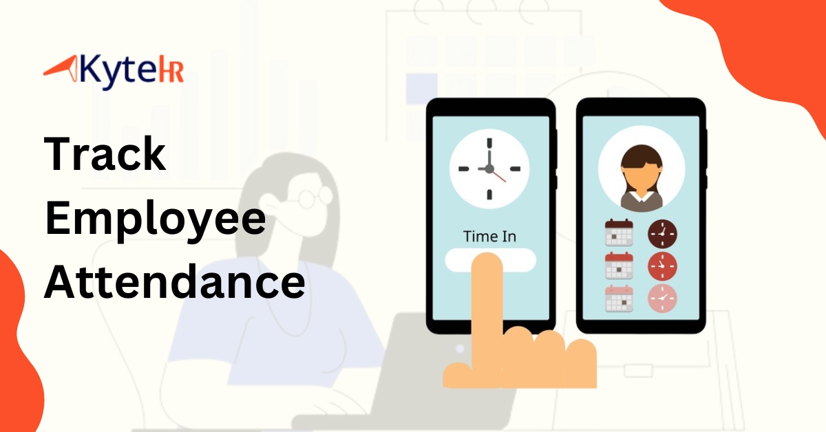 Track Employee Attendance